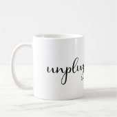 Mug Débranchez avec le texte et la prise de manuscrit (Gauche)