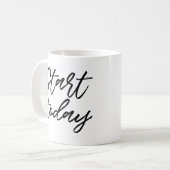 Mug Début aujourd'hui (Devant gauche)