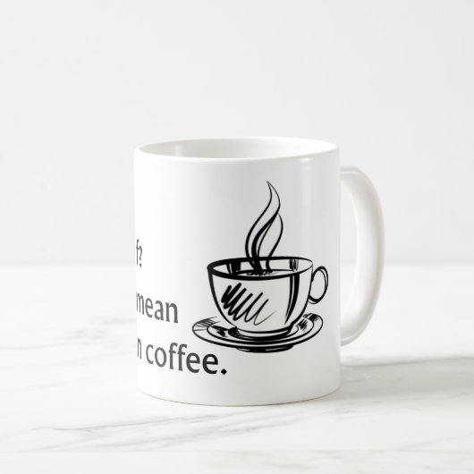 Mug Décaf ? (Devant droit)