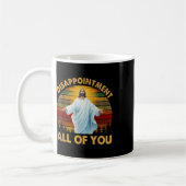 Mug Déception Rétro Vous Tous Jésus-Christ Hu (Gauche)