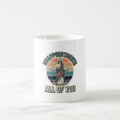 Mug Déceptions drôles vous tous T-shirt religieux D (Centre)