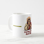 Mug Déceptions Vous Toutes - Drôle Jésus Facepalm (Devant gauche)