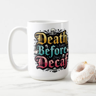 Mug Décès avant décaf