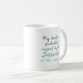 Mug Décès par sarcasme drôle (Devant droit)
