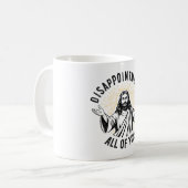 Mug Décevez Vous Tous Christian Jésus Drôle (Devant gauche)