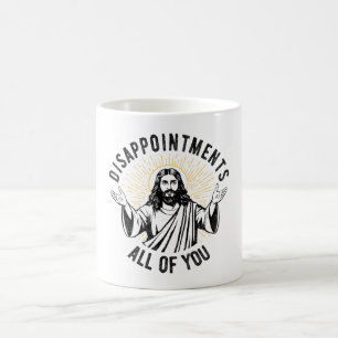 Mug Décevez Vous Tous Christian Jésus Drôle