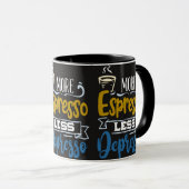 Mug Décharge Matinale d'Espresso (Devant droit)
