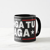 Mug Déclaration de Chinga Tu MAGA (Devant droit)