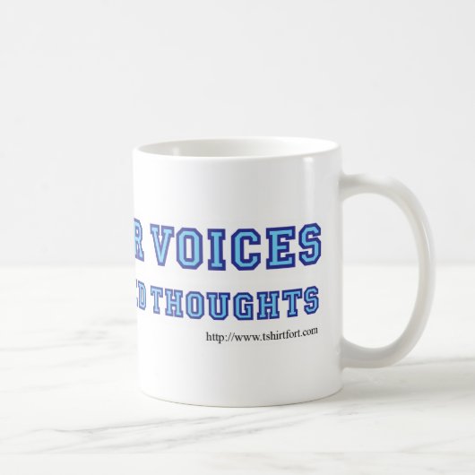 Mug Déclaration de parodie de Voices Snarky (Droite)