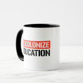 Mug Décoloniser l'éducation (Devant gauche)