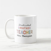 Mug Dedicated Maths Teacher Personalized Name  (Gauche)