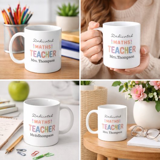 Mug Dedicated Maths Teacher Personalized Name 