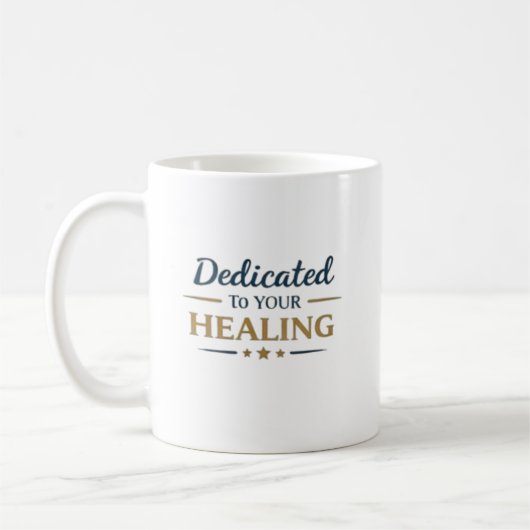 Mug Dedicated to Healing Medical Appreciation Gift (Gauche)