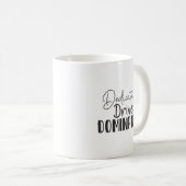 Mug Dédication Drives Dominance - Hustle, Gym, Succès (Devant droit)