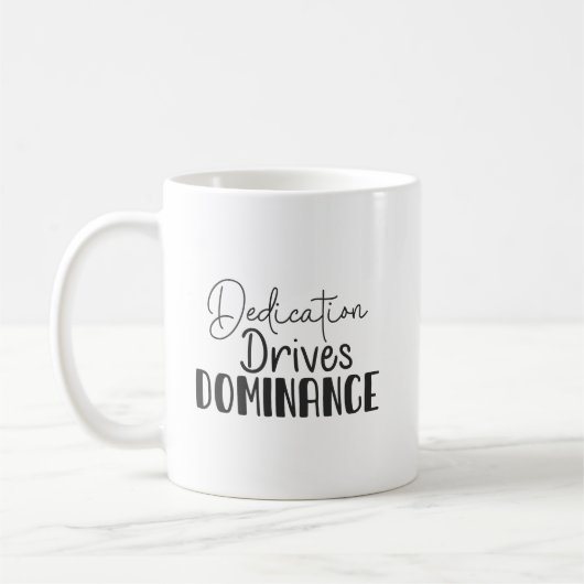 Mug Dédication Drives Dominance - Hustle, Gym, Succès (Gauche)