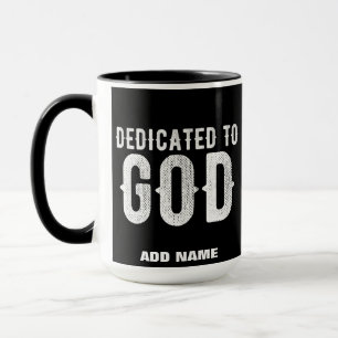 MUG DÉDIÉ À DIEU COOL PERSONNALISABLE TEXTE BLANC