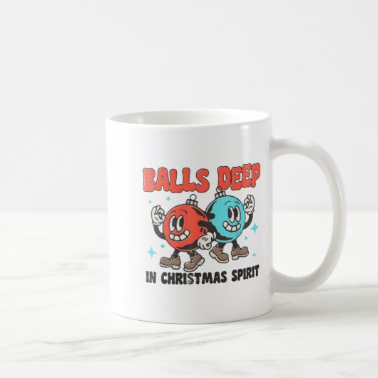 Mug Deep In Christmas Srit Funny Christmas Saying (Droite)