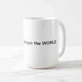 Mug - Défendre ouvertement le monde (Devant droit)