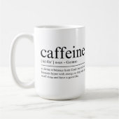 Mug Définition amusante de la caféine (Gauche)