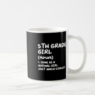 Mug Définition de fille de 5e année Amusant étudiant d