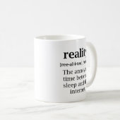Mug Définition de la réalité (Devant droit)