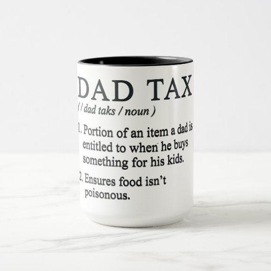 Mug Définition de l'impôt drôle de papa (Centre)