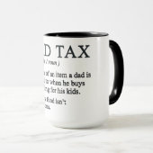 Mug Définition de l'impôt drôle de papa (Devant droit)