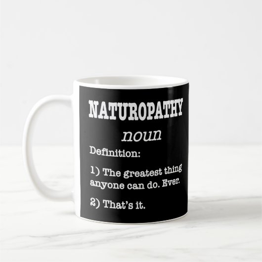 Mug Définition De Naturopathie Pour La Pratique De Nat (Gauche)