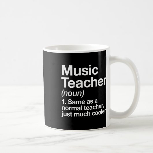 Mug Définition de professeur de musique amusante pour  (Droite)