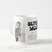 Mug Définition de Super Maman 2 Photo (Devant gauche)