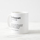 Mug Définition de support technique amusante | Bureau  (Devant gauche)