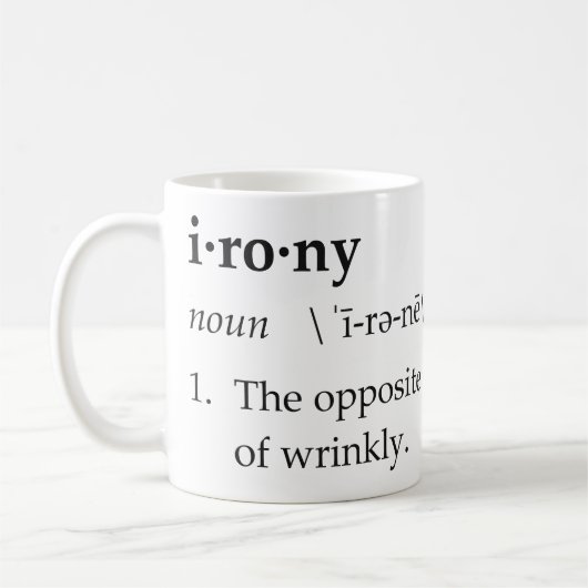 Mug Définition d'ironie l'opposé de ridé (Gauche)