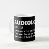 Mug Définition drôle d'audiologiste (Devant gauche)