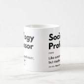 Mug Définition drôle de professeur de sociologie (Centre)