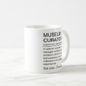 Mug Définition d'un conservateur de musée drôle (Devant droit)
