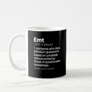 Mug Définition EMT Funny EMS Emergency Médicale Techni