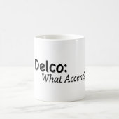 Mug Delco Quelle Accent? (Centre)