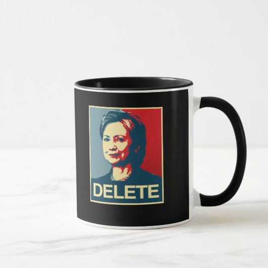 Mug DELETE - Poster anti-Hillary - - Anti-Hillary -.pn (Droite)