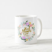 Mug Délicat Floral Wreath Meilleure Maman Jour des mèr (Devant droit)