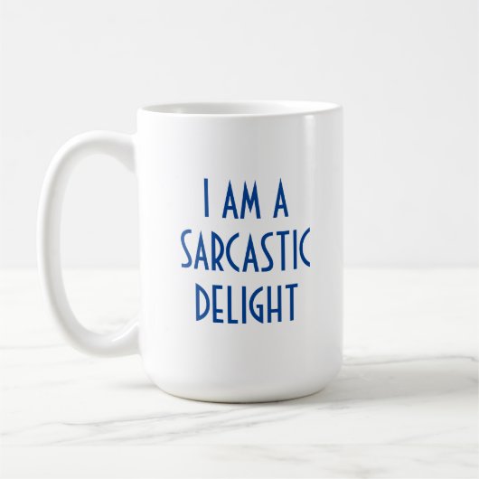 Mug Délice sarcastique amusant (Gauche)