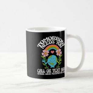 Mug Demain aura besoin de vous 988 Prix de prévention