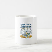 Mug Demande à ta mère, Famille de chat drôle (Centre)