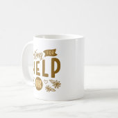 Mug demander de l'aide est acceptable (Devant gauche)