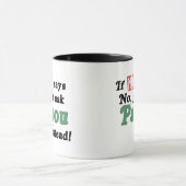 Mug Demandez juste Papou (Centre)