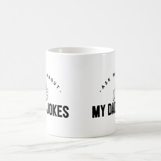 Mug Demandez-moi des blagues sur mon père (Centre)