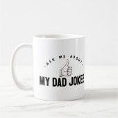 Mug Demandez-moi des blagues sur mon père (Gauche)