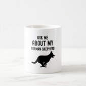 Mug Demandez-Moi Mon Berger Allemand (Centre)