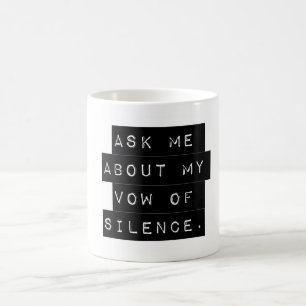 Mug Demandez-Moi Mon Voeu De Silence