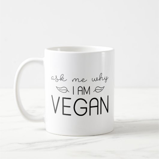 Mug Demandez-Moi Pourquoi Je Suis Vegan (Gauche)