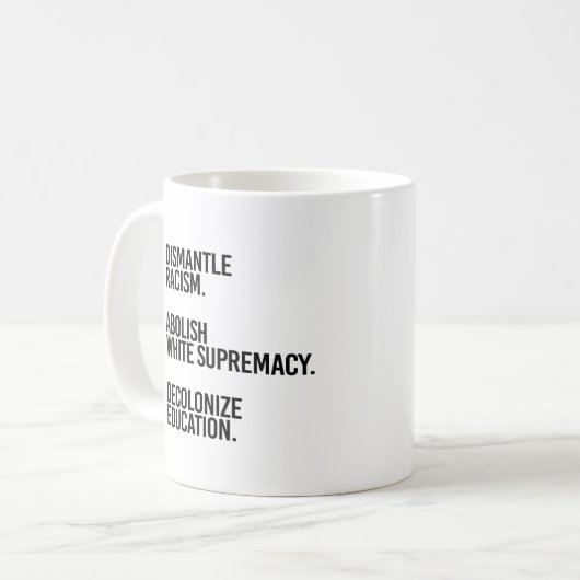 Mug Démanteler Abolir la décolonisation (Devant gauche)
